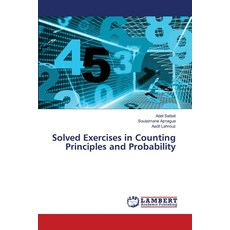 (영문도서)Solved Exercises in Counting Principles and Probability Paperback, LAP Lambert Academic Publis..., English, 9786206792512