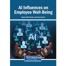 (英文圖書)AI Influences on Employee Well-Being 平裝版, Igi Global Scientific Publi..., 英文