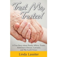 (영문도서) Trust Me Trustee Paperback, Kitsap Publishing, English, 9781942661146