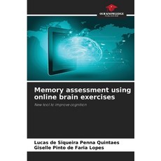 (영문도서)Memory assessment using online brain exercises Paperback, Our Knowledge Publishing, English, 9786208814564