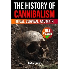 (英文圖書)The History of Cannibalism: Ritual Survival Myth 平裝版, de Fryske Wrald, 英文