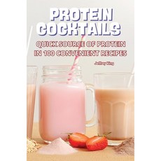 (영문도서) Protein Cocktails Paperback, Jeffrey King, English, 9781835003794