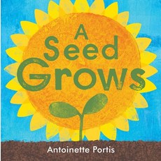 (영문도서) A Seed Grows Hardcover, Neal Porter Books, English, 9780823448920
