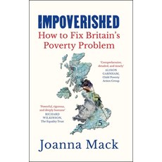 (영문도서)Impoverished: How to Fix Britain's Poverty Problem Paperback, Policy Press, English, 9781447376064