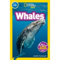 National Geographic Readers: Whales (Prereader), National Geographic Kids