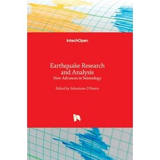 (영문도서) Earthquake Research and Analysis: New Advances in Seismology Hardcover, Intechopen, English, 9789535110545