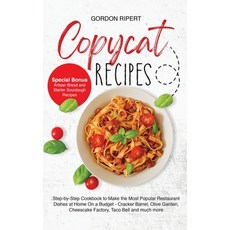 Copycat Recipes: Step-by-Step Guide to Cook the Most Restaurant Dishes at Home On a Budget -... Hardcover, Daniele Bonaddio, English, 9781801090230