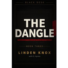 (英文圖書)The Dangle: A Slow-Burn Intelligence Thriller 平裝版, Independently Published, 英文