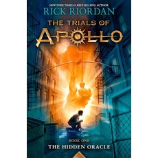 [5] The Trials of Apollo Book 1: The Hidden Oracle, [5] The Trials of Apollo, Book