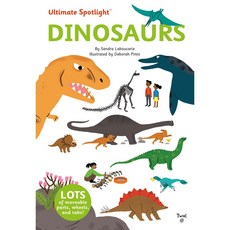 Ultimate Spotlight: Dinosaurs 立體知識百科 / Sandra Laboucarie 創作, 詳見詳細資訊