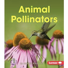 Animal Pollinators Paperback, Lerner Classroom