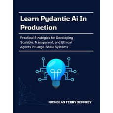 (英文圖書)Learn Pydantic Ai In Production: Practical Strategies for Developing Scalable T... 平裝版, Independently Published, 英文