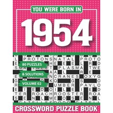 (영문도서) You Were Born In 1954 Crossword Puzzle Book: Crossword Puzzle Book for Adults and all Puzzle ... Paperback, Independently Published, English, 9798502790284