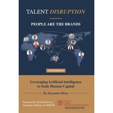 (영문도서) Talent Disruption: People Are The Brands Paperback, Business Expert Press, English, 9781637428351