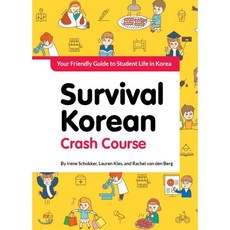 Survival Korean Crash Course: Student Life Paperback, Seoul Selection, Schokker, Irene