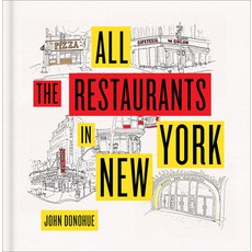 (영문도서) All the Restaurants in New York Hardcover, Harry N. Abrams, English, 9781419734458