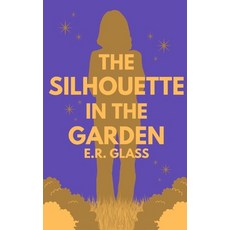 (英文圖書)The Silhouette in the Garden 平裝版, Independently Published, 英文