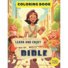 (영문도서) Learn and Enjoy: Bible: For kids age 3+ Paperback, Independently Published, English, 9798867628567