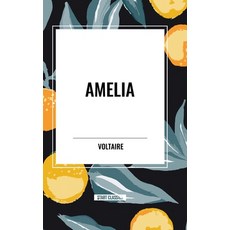 (영문도서) Amelia Hardcover, Start Classics, English, 9798880901678