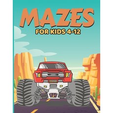 mazes for kids 4-12: 101 Fun First Mazes for Kids - monster truck Activity Book for Children Paperback, Independently Published, English, 9798581389270
