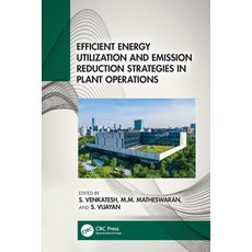 (英文圖書)Efficient Energy Utilization and Emission Reduction Strategies in Plant Operations 平裝版, CRC Press, 英文