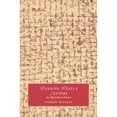 (英文圖書)Reading Keats's Letters: An Epistolary Poetics 精裝版, Cambridge University Press, English