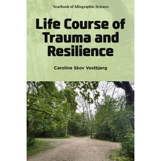 (英文圖書)Life Course of Trauma and Resilience 精裝版, Emerald Publishing Limited, 英文