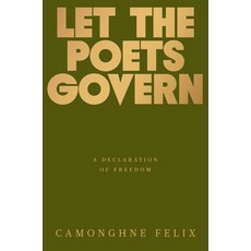 (영문도서)Let the Poets Govern: A Declaration of Freedom Hardcover, One World, English, 9780593242148