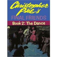 E=The DANCE (FINAL FRIENDS 2), ARCHWAY PAPERBACK