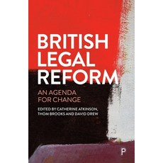 (영문도서) British Legal Reform: An Agenda for Change Paperback, Policy Press, English, 9781447375418