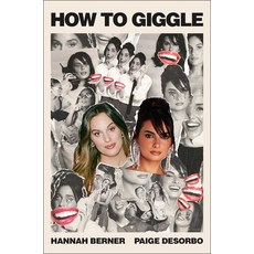 (영문도서) How to Giggle Hardcover, S&s/Simon Element, English, 9781668056004