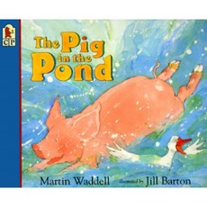 Pig in the Pond:, Candlewick