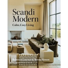 (영문도서)Scandi Modern: Cosy Style for Everyday Living Hardcover, Mitchell Beazley, English, 9781846015984