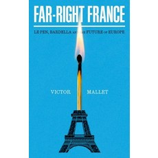 (영문도서)Far-Right France Hardcover, Hurst & Co., English, 9781805264132