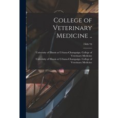 (영문도서) College of Veterinary Medicine ..; 1968/70 Paperback, Hassell Street Press, English, 9781015267145