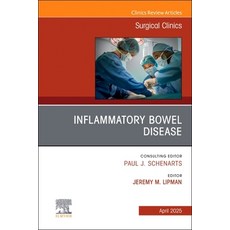 (영문도서)Inflammatory Bowel Disease An Issue of Surgical Clinics Hardcover, Elsevier, English, 9780443315145