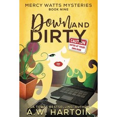 Down and Dirty Paperback, A.W. Hartoin, English, 9781952875120