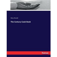 (영문도서) The Century Cook Book Paperback, Hansebooks, English, 9783744798563