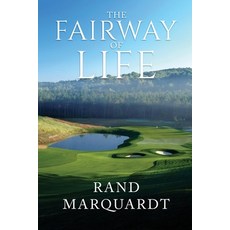 (영문도서) The Fairway of Life: Simple Secrets To Playing Better Golf By Going With The Flow Paperback, Brilliant Books Literary, English, 9798889454113