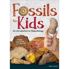 Fossils for Kids: Finding Identifying and Collecting Paperback, Adventure Publications