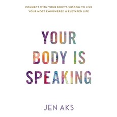 (영문도서)Your Body Is Speaking Paperback, Herstories LLC, English, 9798998515811