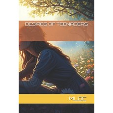 (영문도서)Desires of Teenagers Paperback, Independently Published, English, 9798290266947