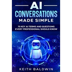 (英文圖書)AI Conversations Made Simple: 70 Key AI Terms and Questions Every Professional S... 平裝版, Ebookit.com, 英文