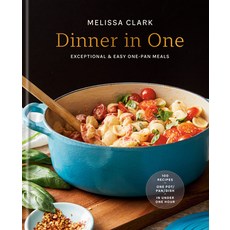 (영문도서) Dinner in One: Exceptional & Easy One-Pan Meals Hardcover, Clarkson Potter Publishers, English, 9780593233252