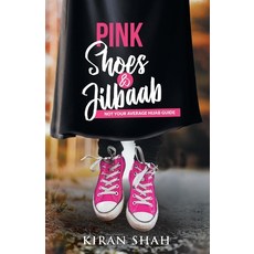 Pink Shoes and Jilbaab Paperback, Passionpreneur Publishing, English, 9781922456243