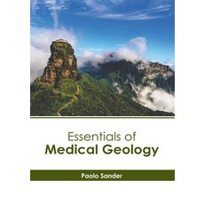 (영문도서) Essentials of Medical Geology Hardcover, States Academic Press, English, 9781639897933