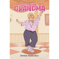 (영문도서)Swinging Grandma Paperback, Austin Macauley, English, 9798891558588