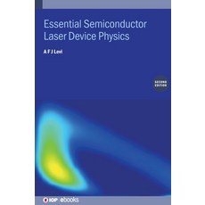 (英文圖書)Essential Semiconductor Laser Device Physics 精裝版, IOP Publishing Ltd, 英文