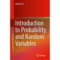 (영문도서) Introduction to Probability and Random Variables Hardcover, Springer, English, 9783031318153