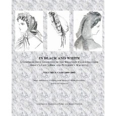 (영문도서) In Black and White: Caps: a comprehensive look at the millinery engravings of c... Paperback, Createspace Independent Pub..., English, 9781516917952